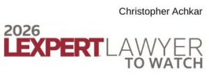 2026 Lexpert Lawyer to Watch in Employment Law badge recognizing Christopher Achkar of Achkar Law.